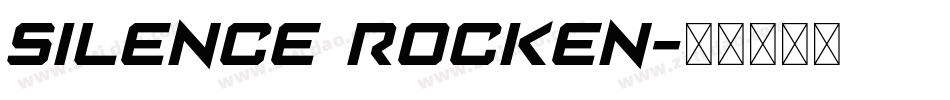 Silence Rocken字体转换